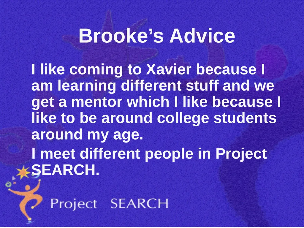 ADVICE Interns were asked, “What advice would you - slide 34 of 36