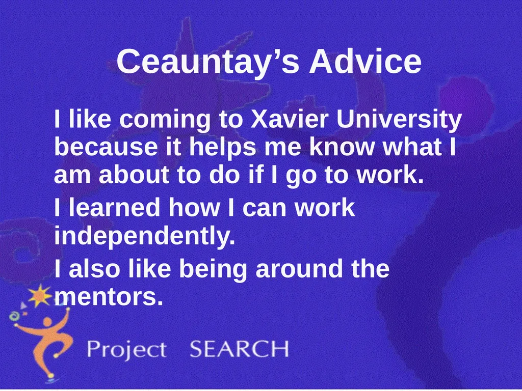 ADVICE Interns were asked, “What advice would you - slide 25 of 36