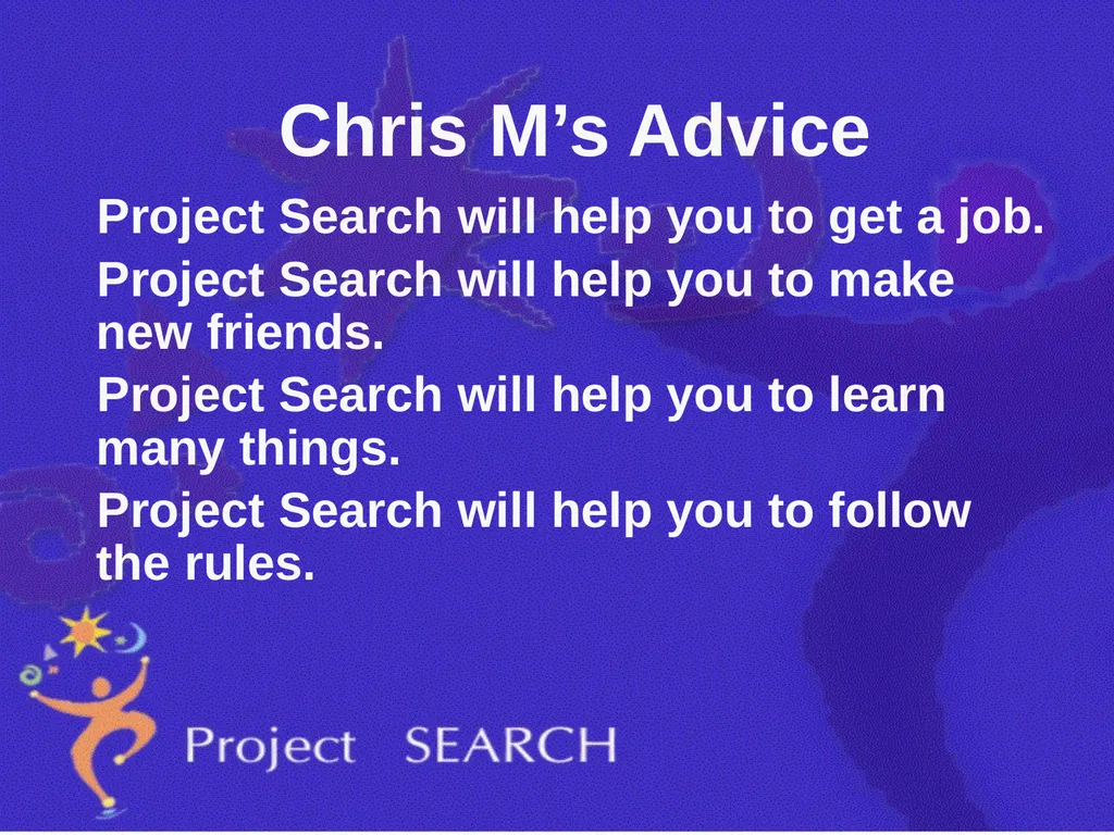 ADVICE Interns were asked, “What advice would you - slide 13 of 36