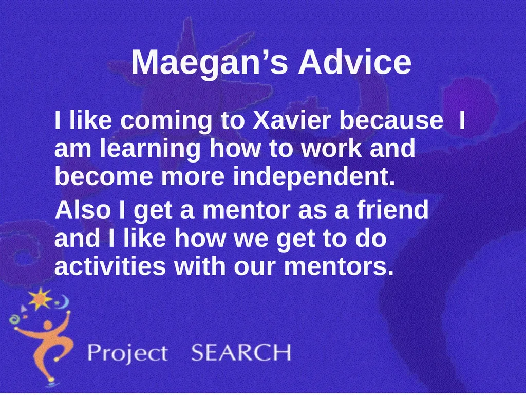 ADVICE Interns were asked, “What advice would you - slide 33 of 36