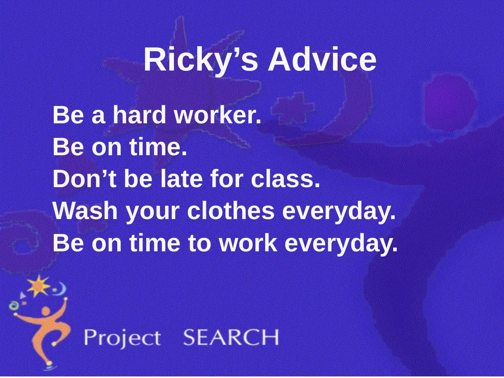 ADVICE Interns were asked, “What advice would you - slide 7 of 36