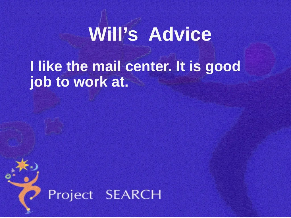 ADVICE Interns were asked, “What advice would you - slide 28 of 36