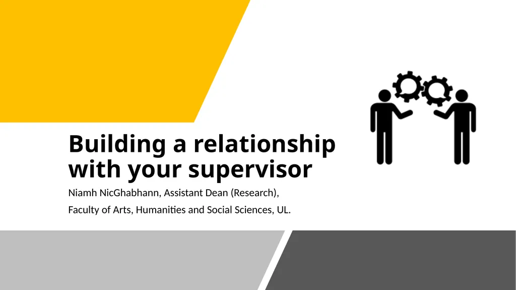 Building a relationship with your supervisor Niamh - slide 1 of 8