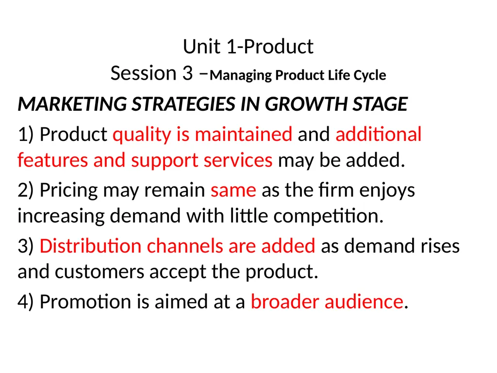 Unit 1-Product Session 3 –Managing Product Life - slide 3 of 21