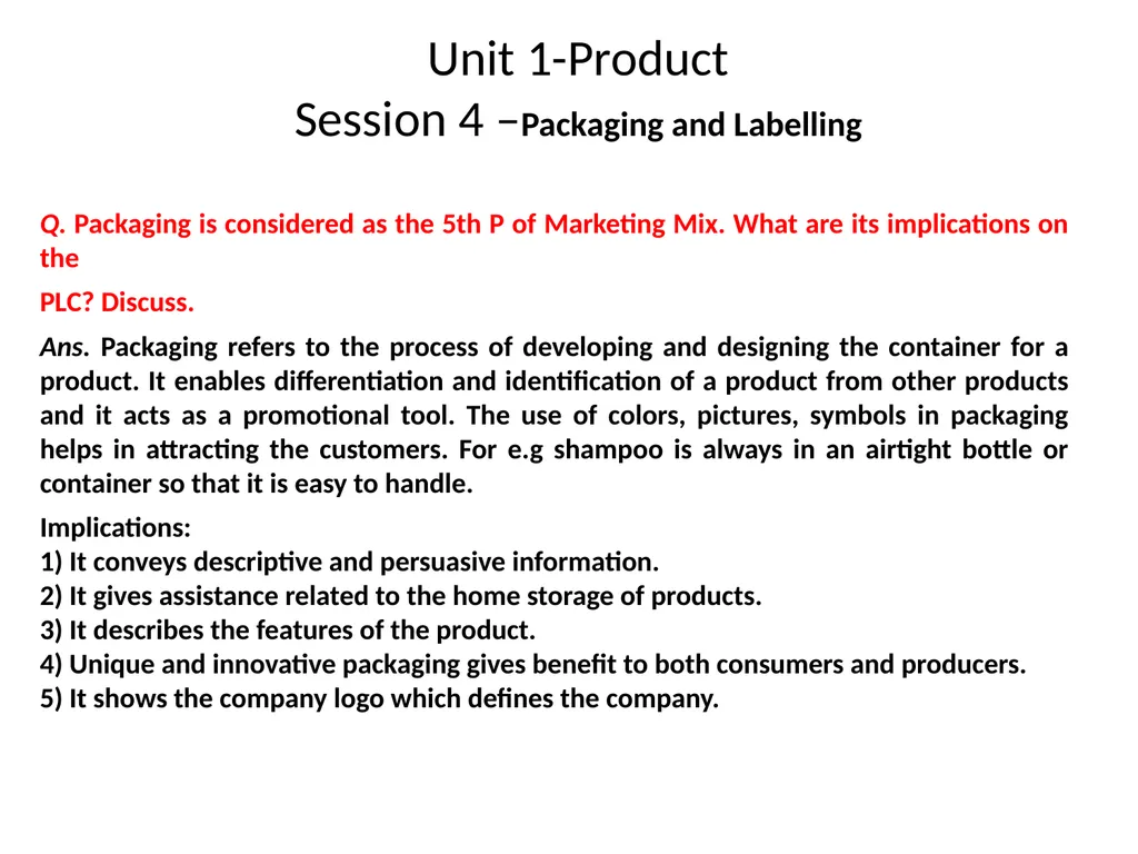 Unit 1-Product Session 3 –Managing Product Life - slide 12 of 21
