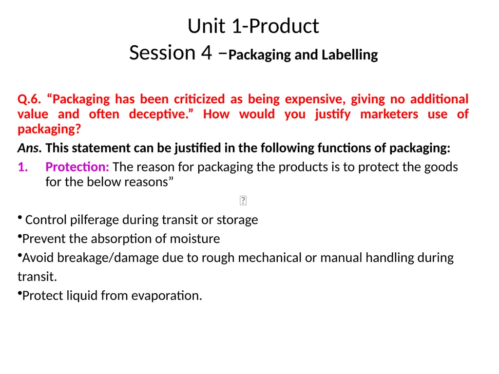 Unit 1-Product Session 3 –Managing Product Life - slide 15 of 21