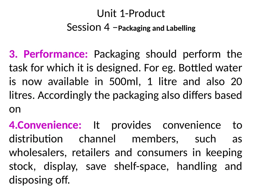 Unit 1-Product Session 3 –Managing Product Life - slide 17 of 21