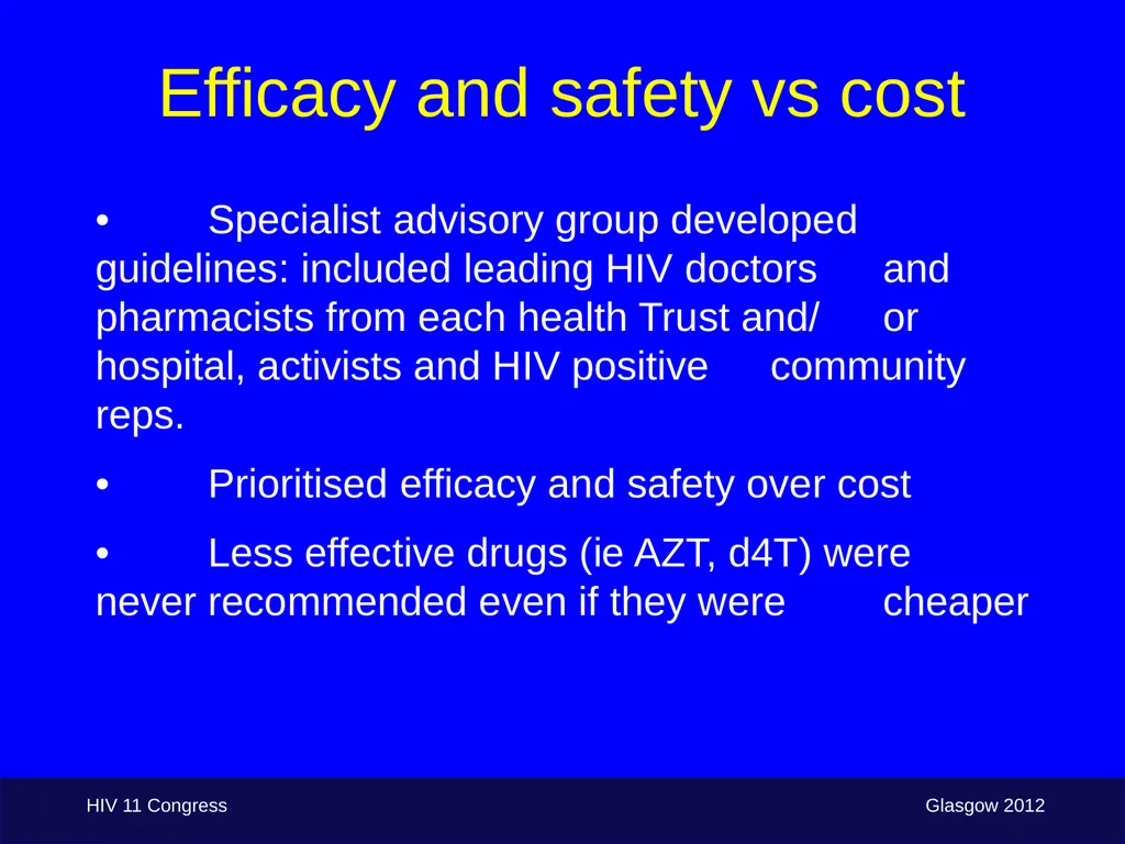 Budget issues driving/affecting treatment choice: - slide 5 of 17