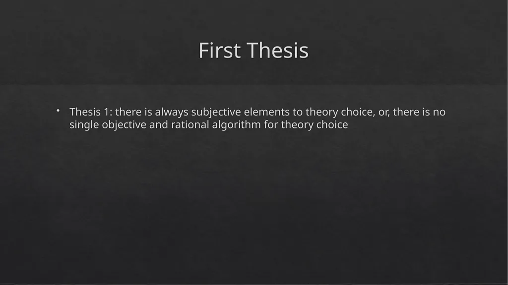 Objectivity, Value Judgement, and Theory Choice by - slide 6 of 19