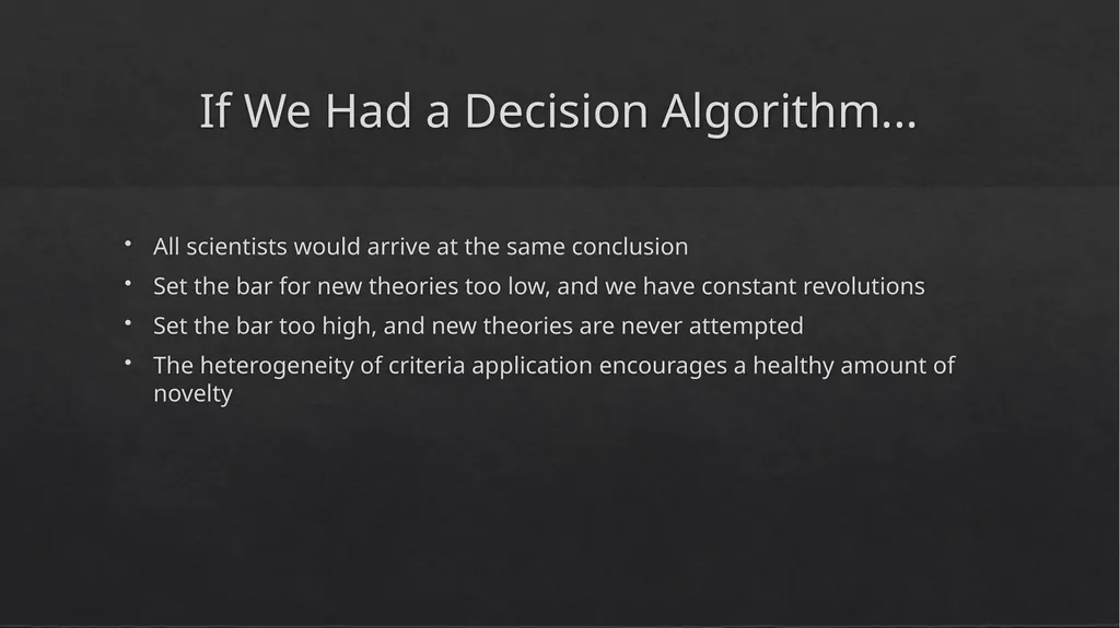 Objectivity, Value Judgement, and Theory Choice by - slide 15 of 19