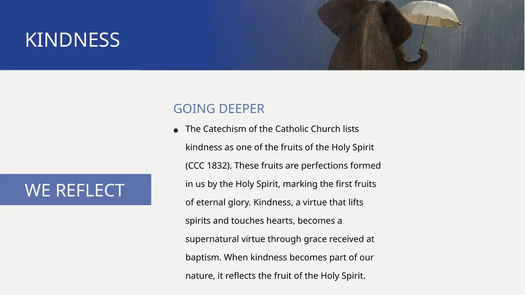PATHWAYS Kindness TO PRAYER KINDNESS WE BEGIN The - slide 5 of 17
