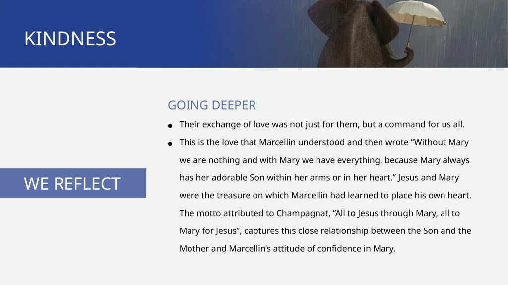 PATHWAYS Kindness TO PRAYER KINDNESS WE BEGIN The - slide 7 of 17