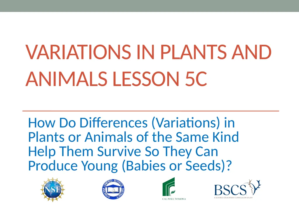 Variations in plants and animals Lesson 5c How Do - slide 1 of 12