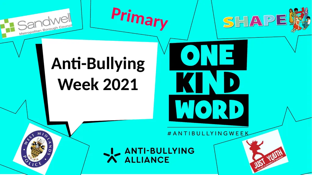 Anti-Bullying Week 2021 Primary 2 Anti-Bullying - slide 1 of 29