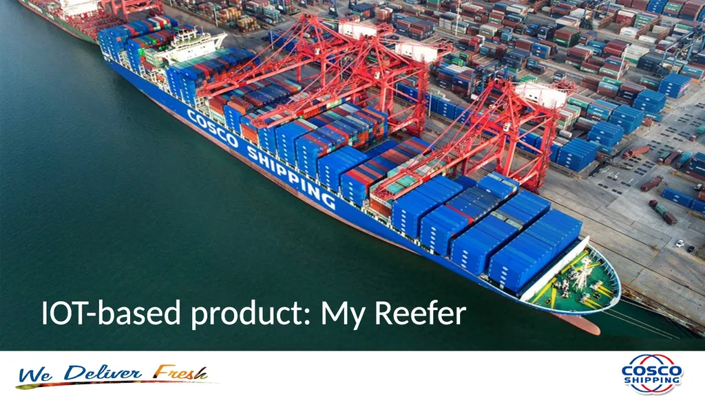 IOT-based product: My Reefer Declaration My Reefer - slide 1 of 15