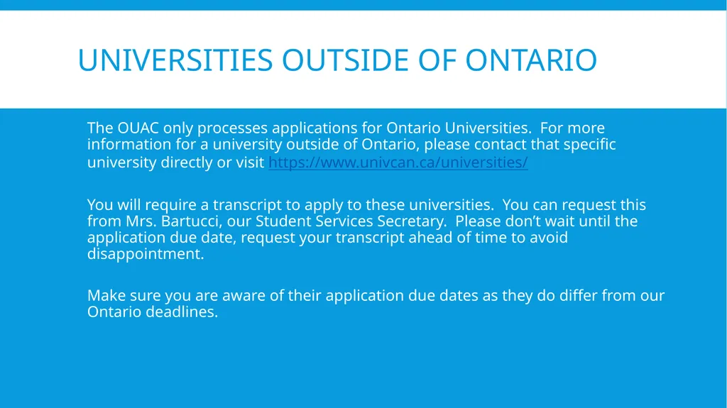 Gr. 12 University Applications OUAC: Ontario - slide 6 of 15