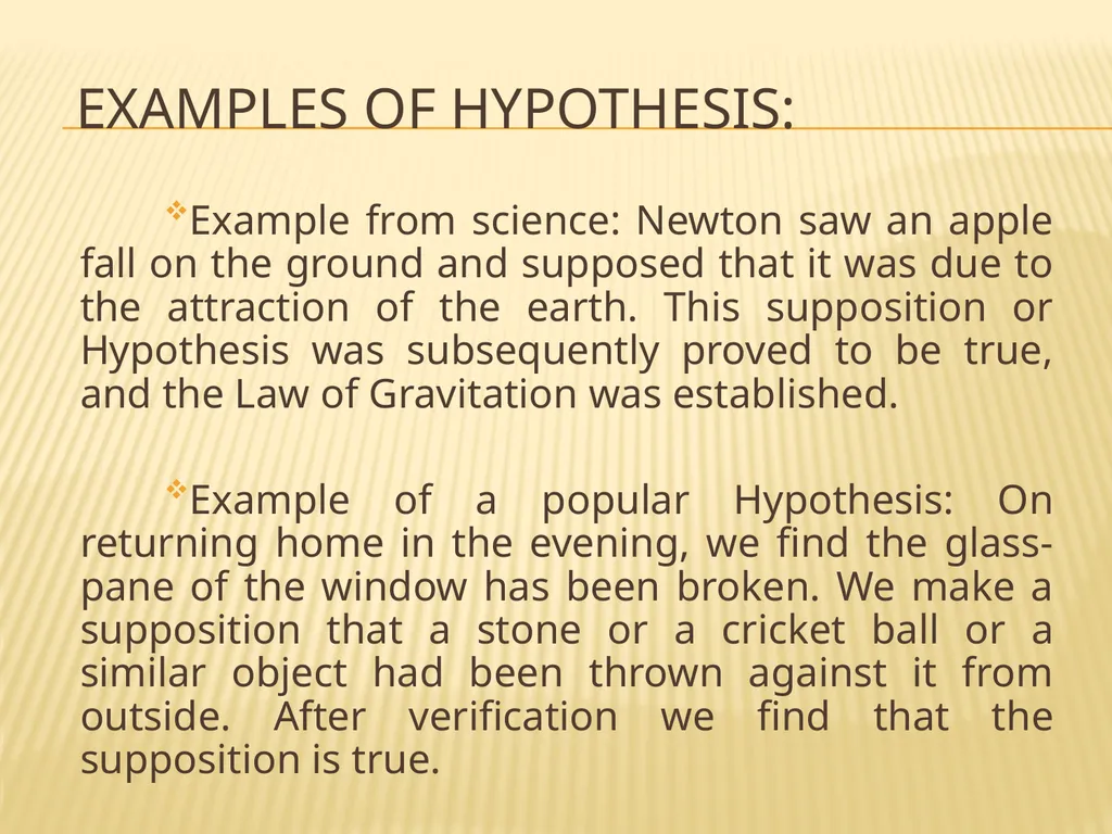 TOPIC: HYPOTHESIS, ITS MEANING, KINDS AND - slide 3 of 22