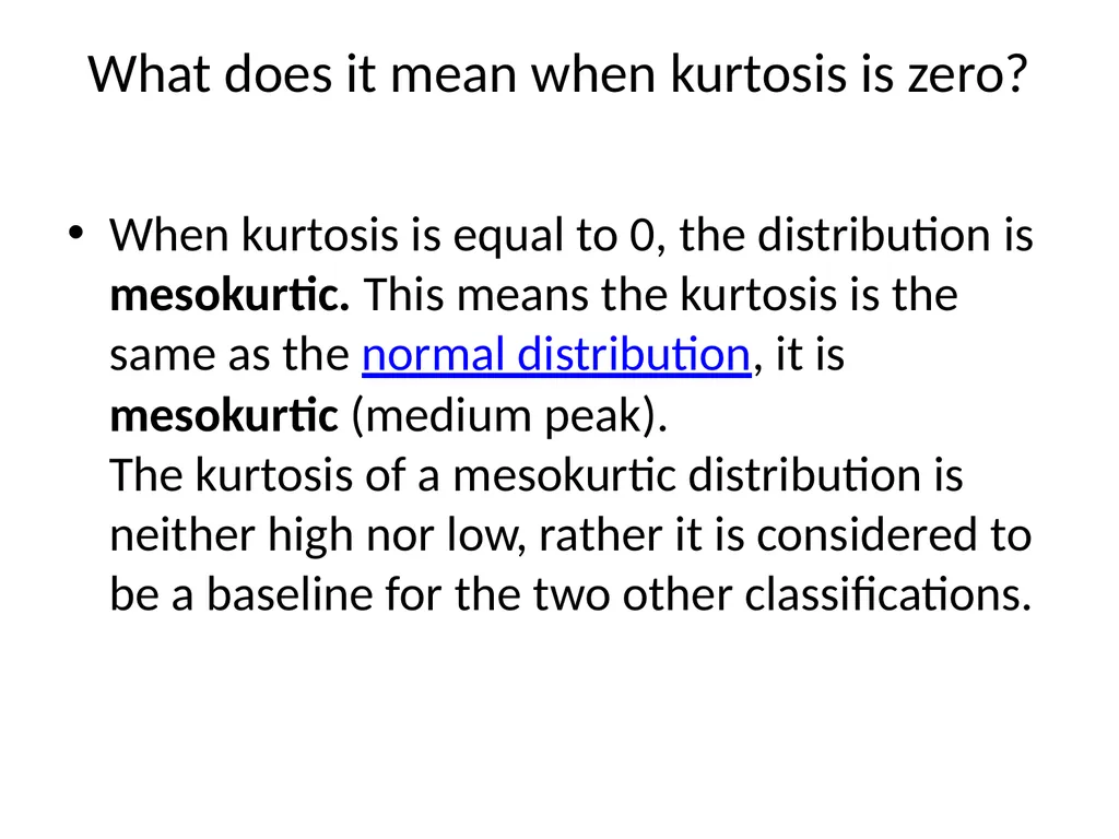 What is Kurtosis? Kurtosis is a statistical - slide 3 of 17