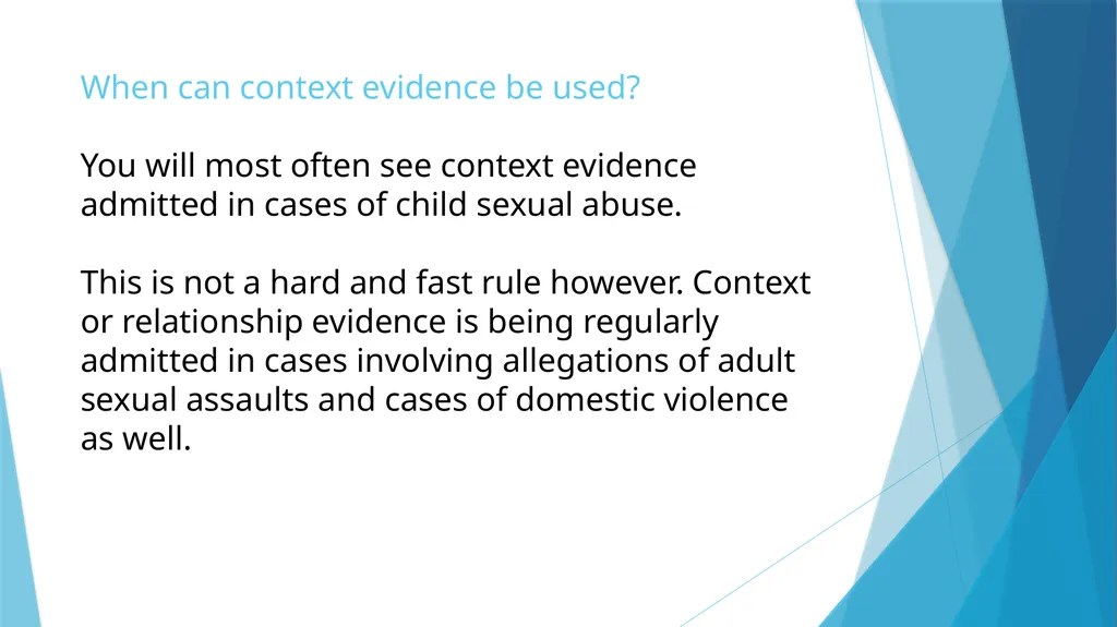 CONTEXT EVIDENCE Or how does that get in? What is - slide 5 of 13