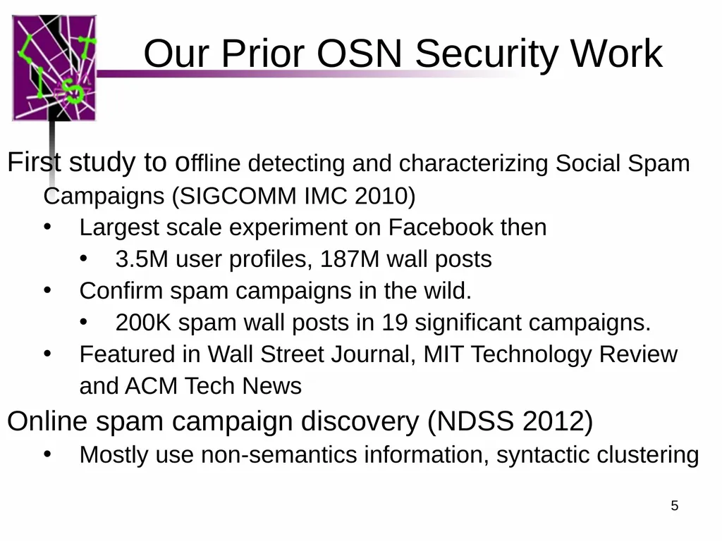 Spam ain’t as Diverse as It Seems: Throttling OSN - slide 5 of 31