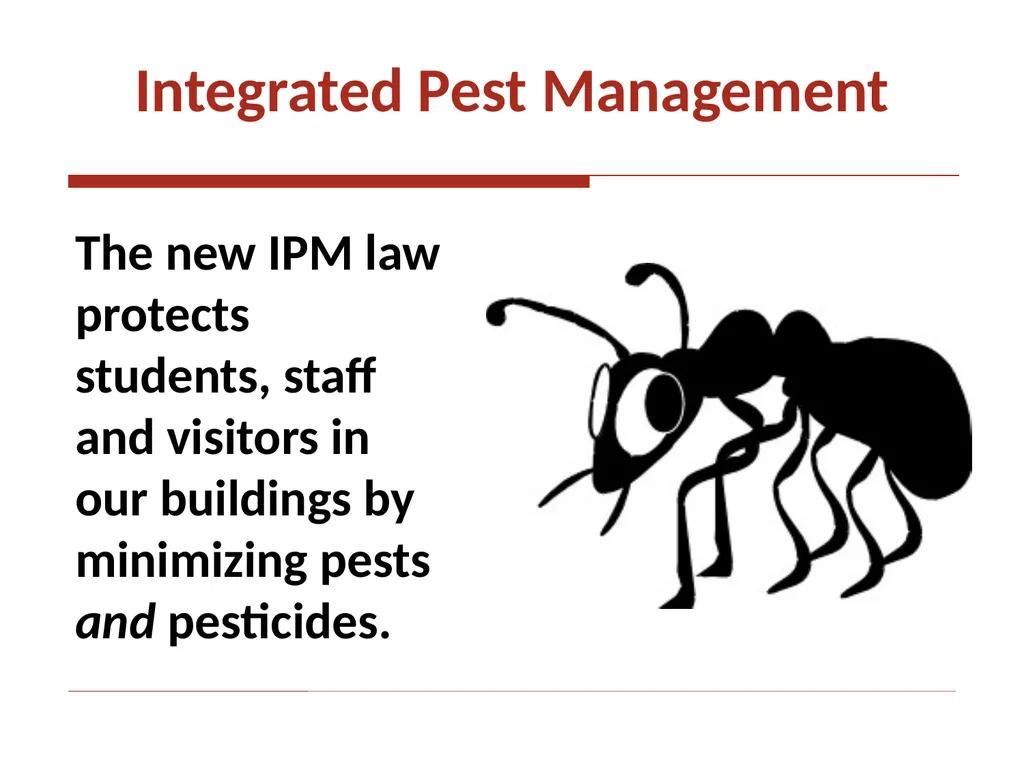Integrated Pest Management The new IPM law - slide 1 of 14