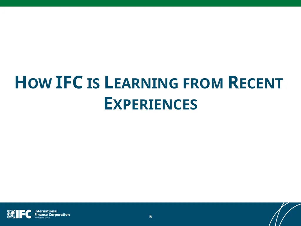IFC’s Environmental and Social Lessons Learned - slide 5 of 21