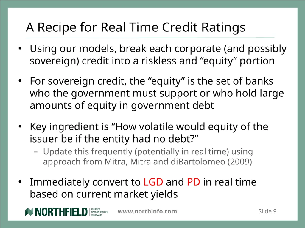 Credit and Counterparty Risk Systems That Read Dan - slide 9 of 33