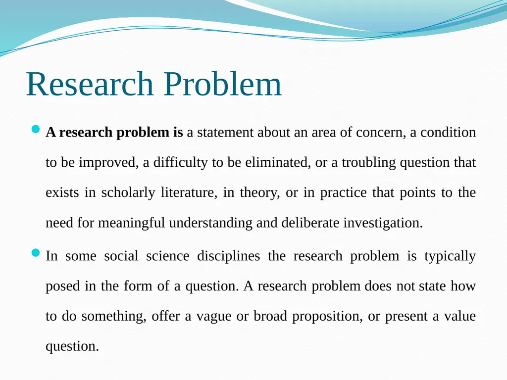 Research Problem Formulation Research Problem A - slide 2 of 27