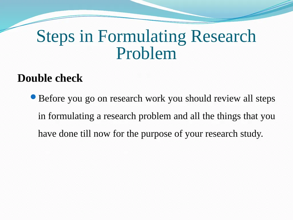 Research Problem Formulation Research Problem A - slide 13 of 27