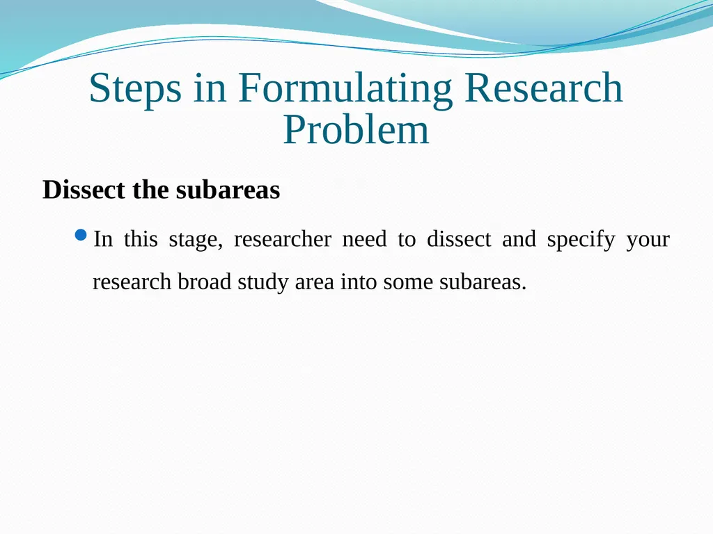 Research Problem Formulation Research Problem A - slide 8 of 27