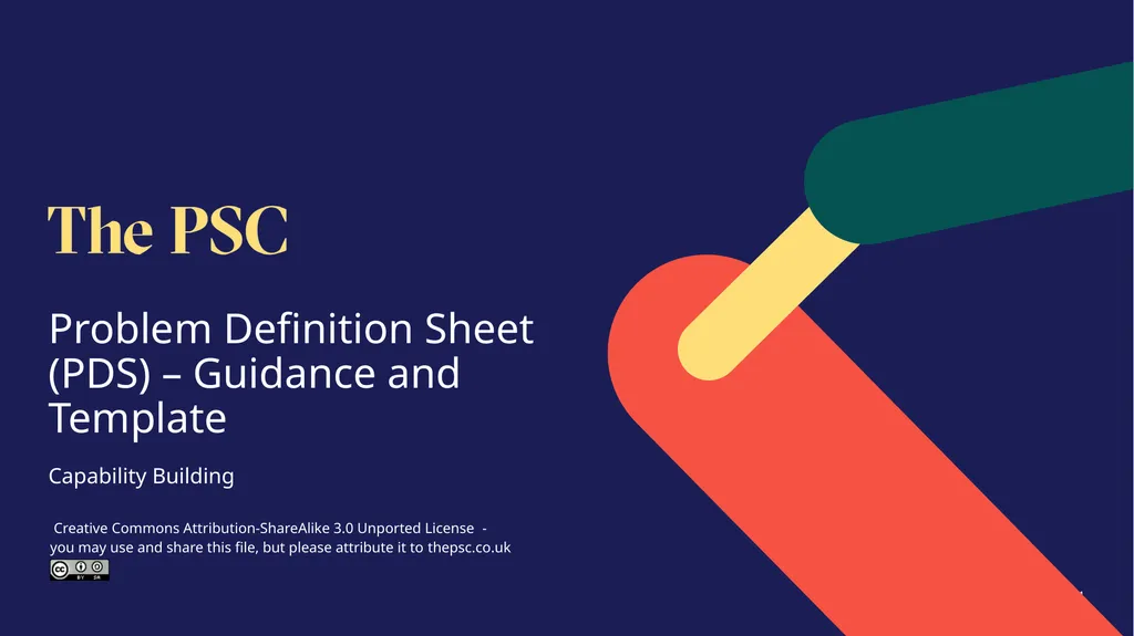 Problem Definition Sheet (PDS) – Guidance and - slide 1 of 4