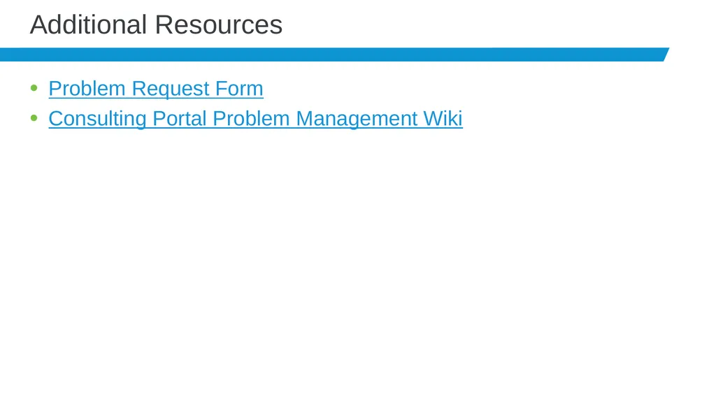 Problem Management 201: Project SIM What is - slide 11 of 11