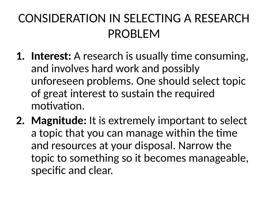 ????? Selection and Formulation of Research - slide 8 of 11