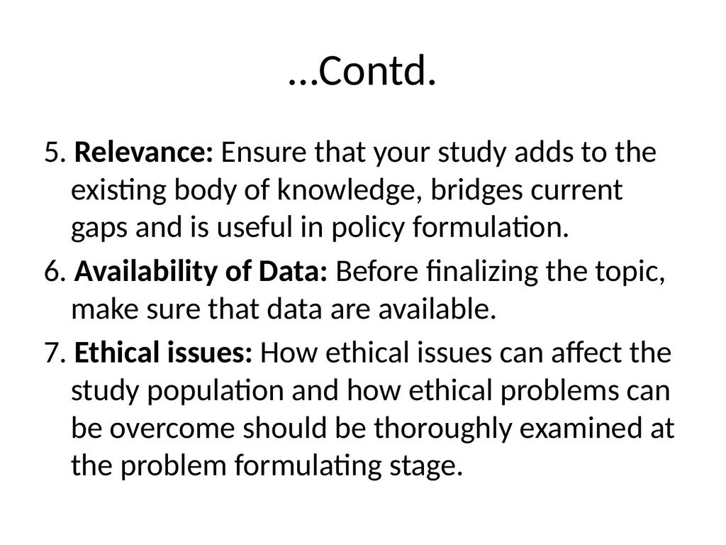 ????? Selection and Formulation of Research - slide 10 of 11