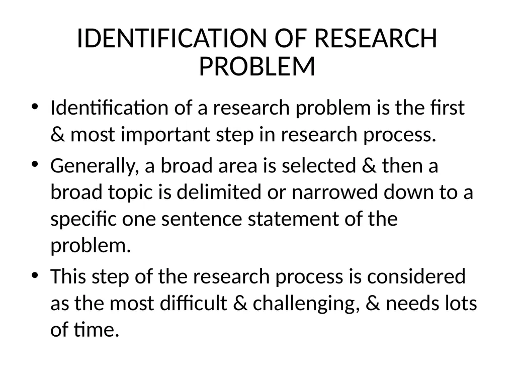 ????? Selection and Formulation of Research - slide 6 of 11