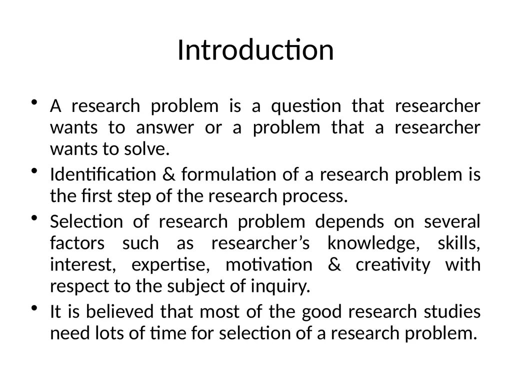 ????? Selection and Formulation of Research - slide 3 of 11