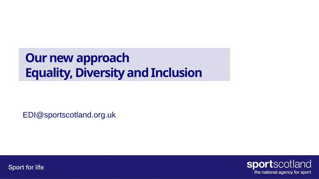 Our Equality, Inclusion and Diversity approach - slide 2 of 34