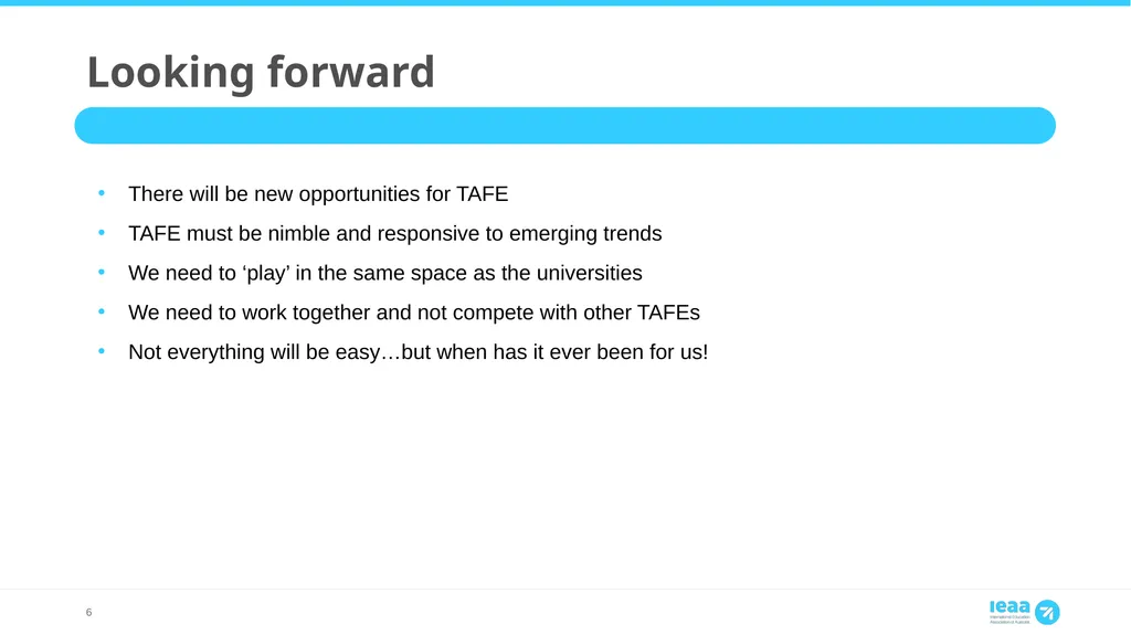 TAFETalks – National Strategy’s Opportunities for - slide 6 of 7