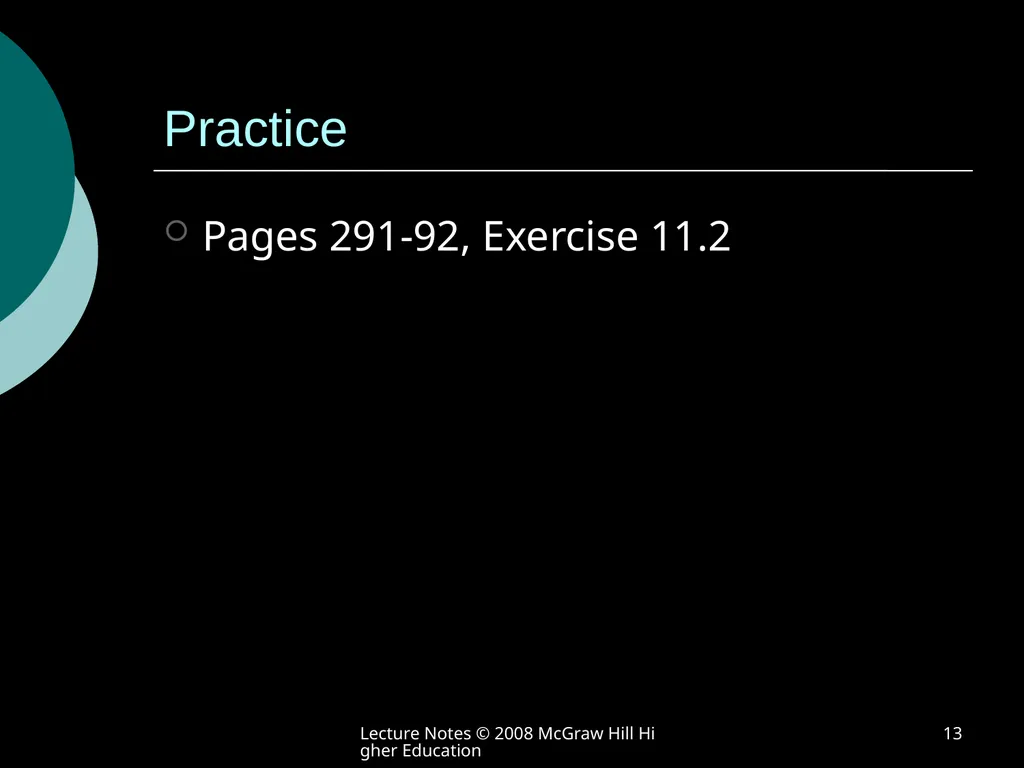 Lecture Notes © 2008 McGraw Hill Higher Education - slide 13 of 46