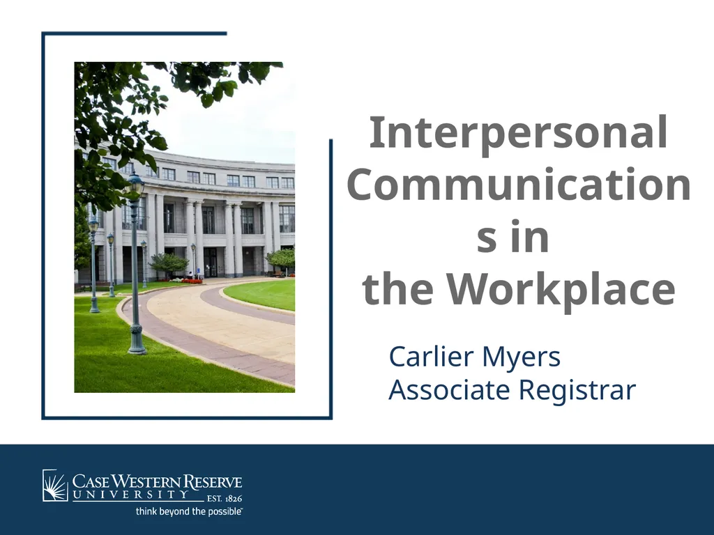 Interpersonal Communications in the Workplace - slide 1 of 10