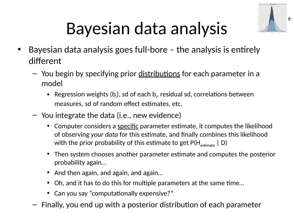 Bayesian data analysis: What is it and when should - slide 7 of 30