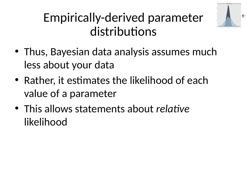 Bayesian data analysis: What is it and when should - slide 9 of 30