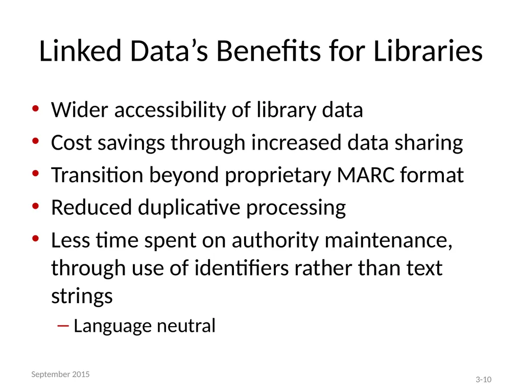 THE BIBFRAME EDITOR AND THE LC PILOT Module 3 – - slide 10 of 40