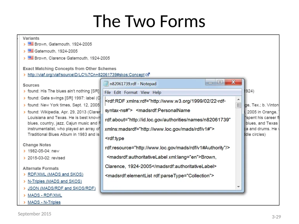 THE BIBFRAME EDITOR AND THE LC PILOT Module 3 – - slide 29 of 40