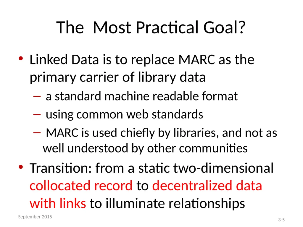 THE BIBFRAME EDITOR AND THE LC PILOT Module 3 – - slide 5 of 40