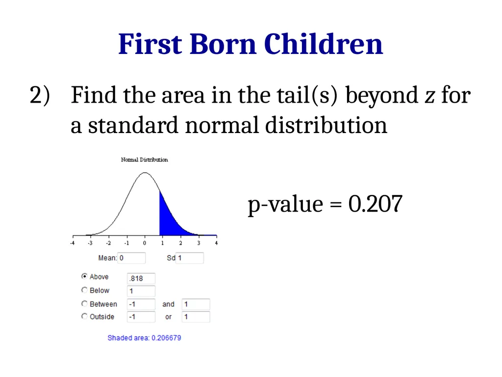 Normal Distributions 2/27/12 Normal Distribution - slide 35 of 38