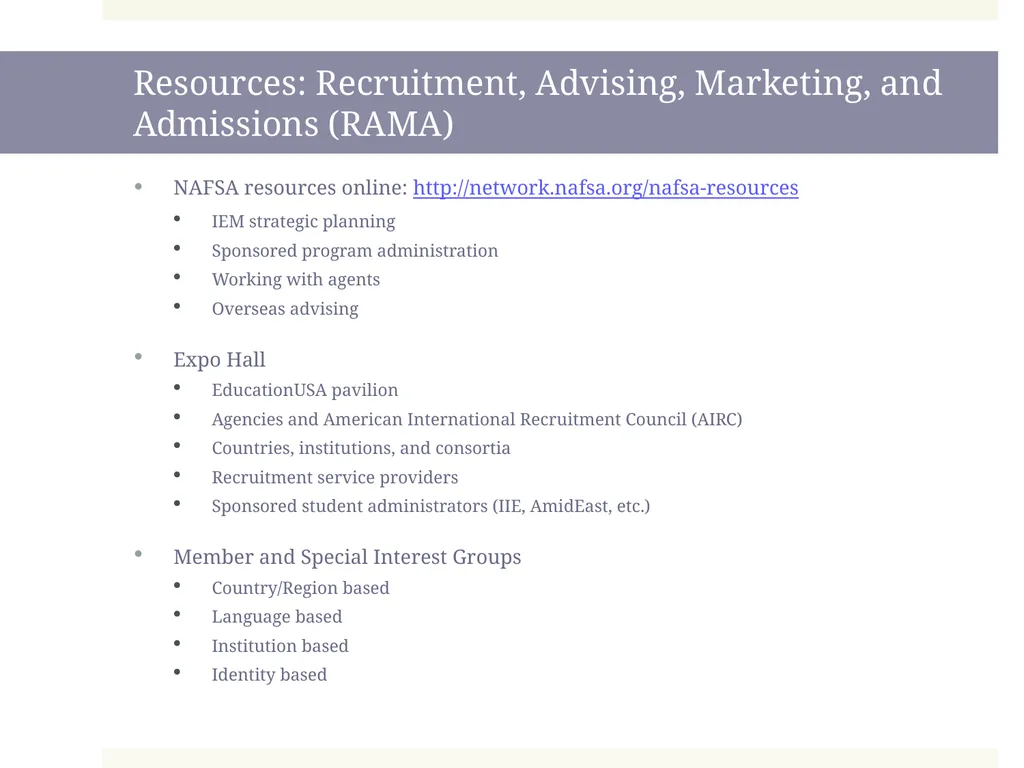 New to International Enrollment Management: - slide 11 of 28
