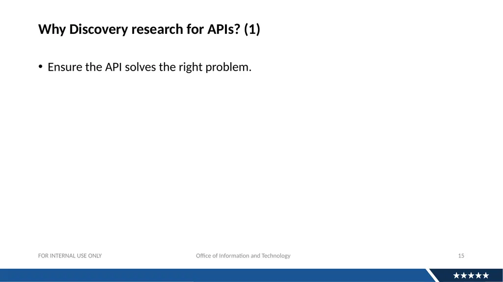 Discovery Research For APIs: Why And How Andrew - slide 15 of 36