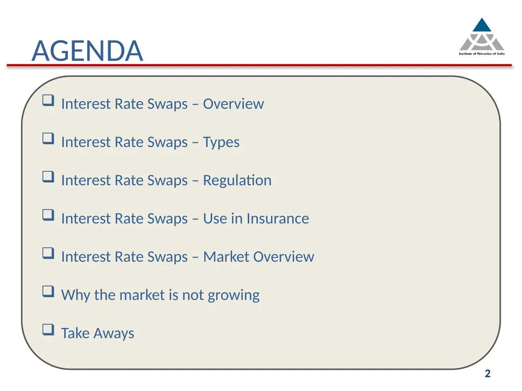 Indian Actuarial Profession Serving the Cause of - slide 2 of 21