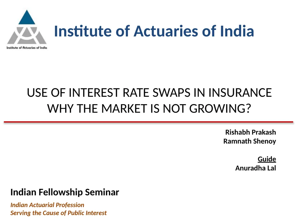 Indian Actuarial Profession Serving the Cause of - slide 1 of 21